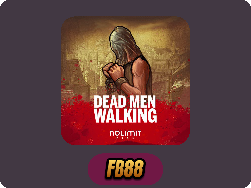 Dead Men Walking