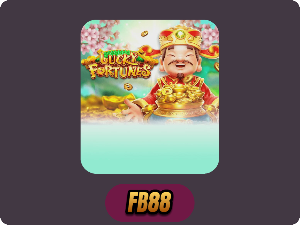 LUCKY FORTUNES